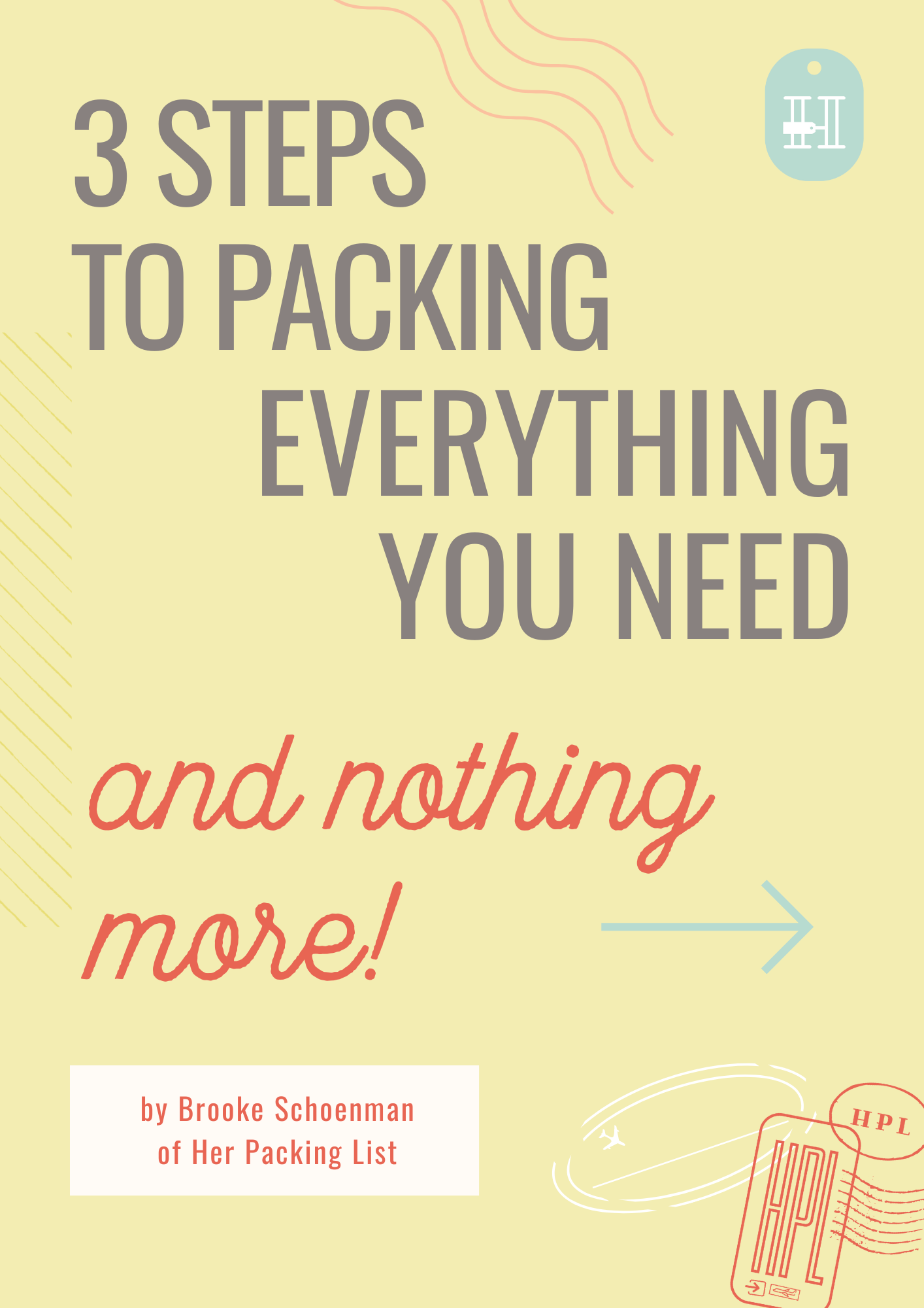  3 Steps to Packing Everything You Need ebook cover
